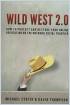 Wild West 2.0