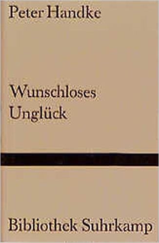 Wunschloses Unglück