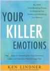 Your Killer Emotions