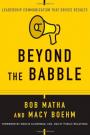 Beyond the Babble: Leadership Communication that Drives Results