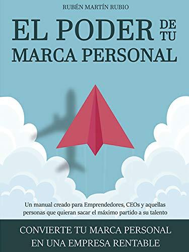 El poder de tu marca personal (Spanish Edition)
