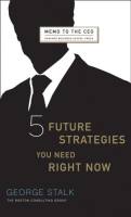 5 Future Strategies You Need Right Now