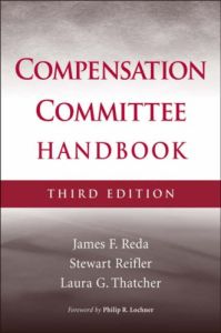 The Compensation Committee Handbook