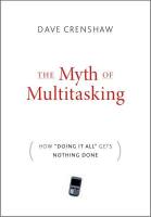 The Myth of Multitasking