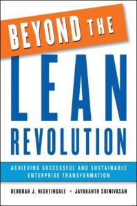 Beyond the Lean Revolution