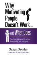 Por qué motivar a la gente no funciona... y qué sí funciona