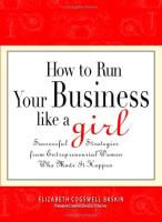 How to Run Your Business Like A Girl