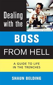 Dealing with the Boss from Hell