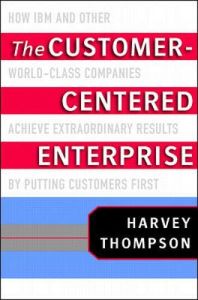 The Customer Centered Enterprise