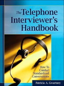 The Telephone Interviewer's Handbook