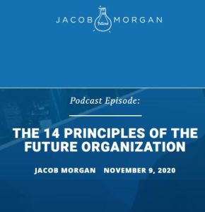 The 14 Principles of the Future Organization