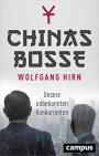Chinas Bosse: Unsere unbekannten Konkurrenten