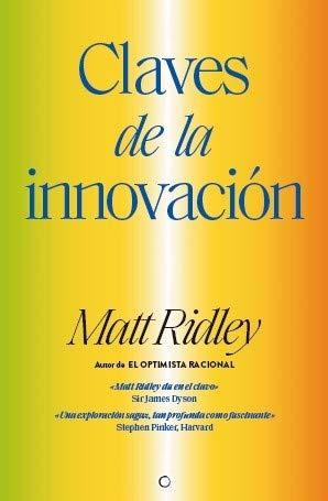 Claves de la innovación (Conjeturas) (Spanish Edition)
