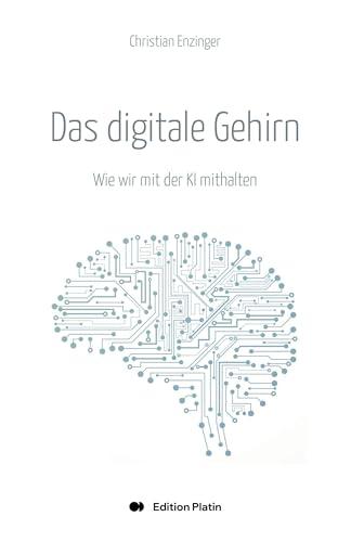 Das digitale Gehirn: Wie wir mit der KI mithalten