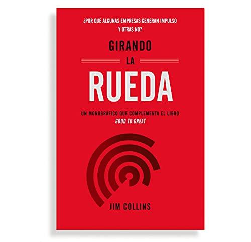Girando la Rueda (Turning the Flywheel, Spanish Edition)