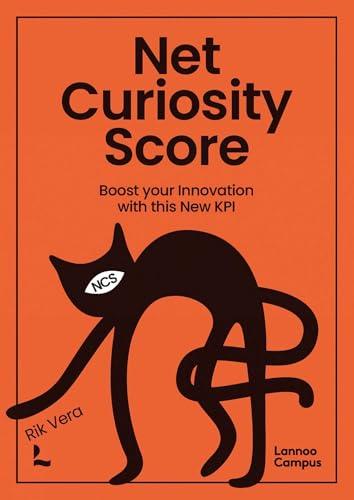 Net Curiosity Score: Boost Your Innovation with this new KPI (Lannoo Campus)