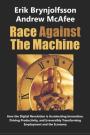 Race Against the Machine: How
