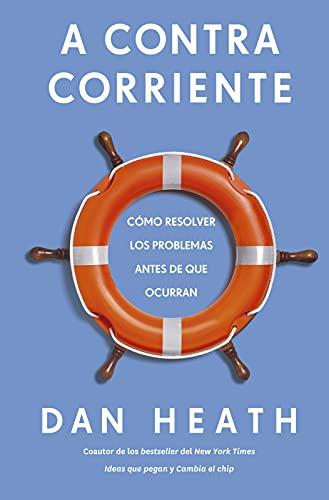 A contracorriente (Upstream Spanish Edition)