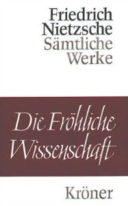 Die fröhliche Wissenschaft