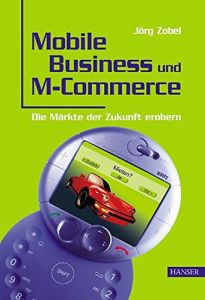 Mobile Business und M-Commerce