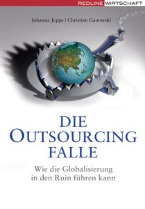 Die Outsourcing-Falle