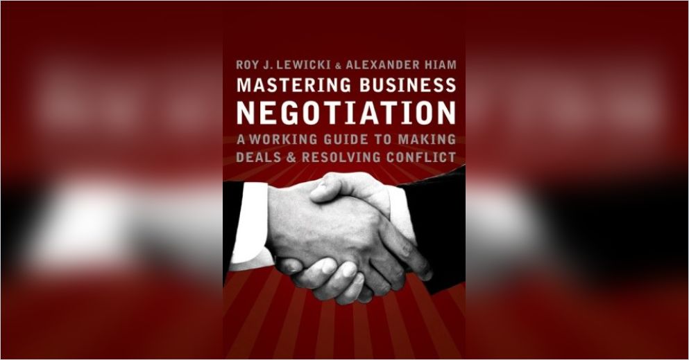 Cómo Dominar El Arte De La Negociación Resumen Gratuito