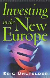 Investing in the New Europe