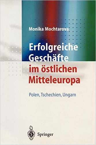 Erfolgreiche Geschäfte im östlichen Mitteleuropa: Polen, Tschechien, Ungarn cover