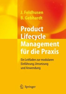 Product Lifecycle Management f&uuml;r die Praxis