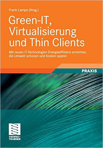 Green-IT, Virtualisierung und Thin Clients cover