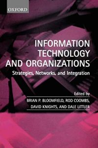 Information Technology And Organizations