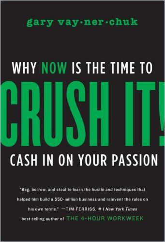 Image of: Crush It!