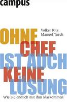 Ohne Chef ist auch keine L&ouml;sung