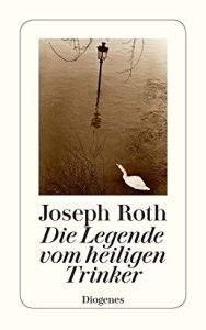 Die Legende vom heiligen Trinker