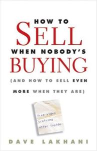 How To Sell When Nobody's Buying