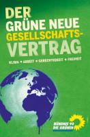 Der gr&uuml;ne neue Gesellschaftsvertrag