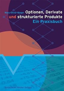Optionen, Derivate und strukturierte Produkte