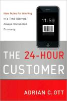 The 24-Hour Customer