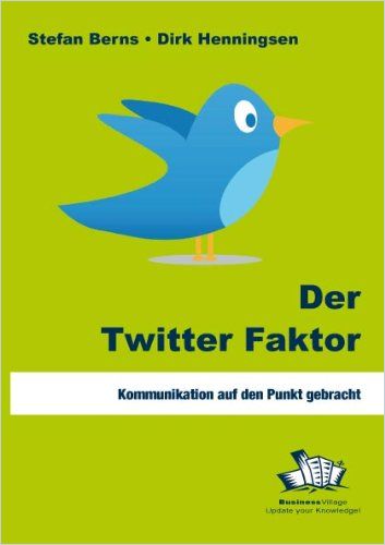 Der Twitter-Faktor cover