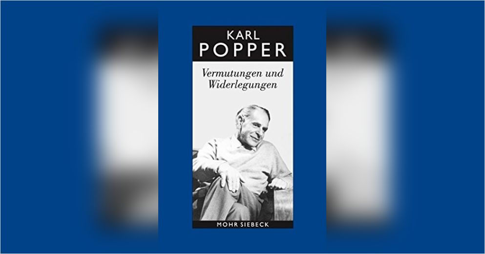 let at blive såret varme Erobring Vermutungen und Widerlegungen von Karl Popper — Gratis-Zusammenfassung