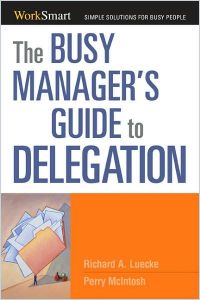 Guía  para el gerente ocupado sobre cómo delegar resumen de libro