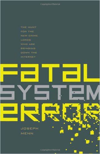 Fatal System ErrorJoseph Menn Free Summary by