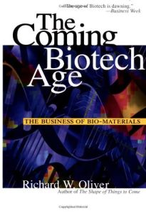 The Coming Biotech Age