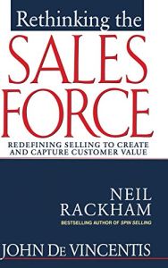 Rethinking the Sales Force