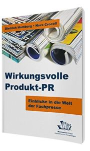 Wirkungsvolle Produkt-PR
