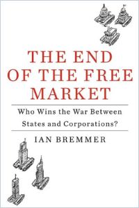 The End of the Free Market book summary