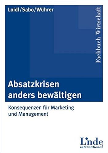 Absatzkrisen anders bewältigen cover