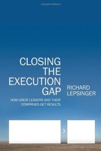 Closing the Execution Gap