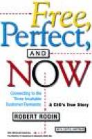 Free, Perfect, and Now