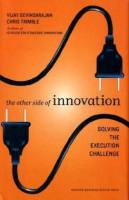 The Other Side of Innovation